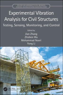 Experimental Vibration Analysis for Civil Structures