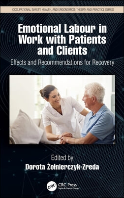 Emotional Labor in Work with Patients and Clients