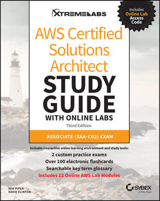 AWS Certified Solutions Architect Study Guide with Online Labs