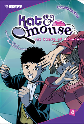 Kat &amp; Mouse, Volume 4: The Knave of Diamonds: The Knave of Diamonds Volume 4