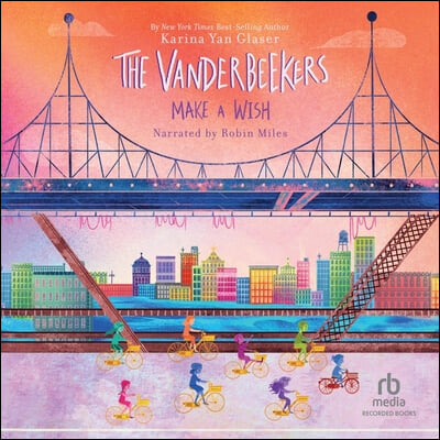 The Vanderbeekers Make a Wish