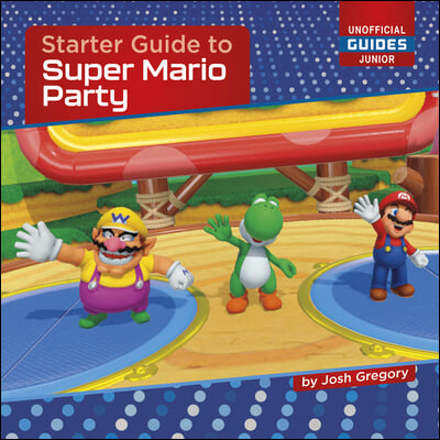 Starter Guide to Super Mario Party