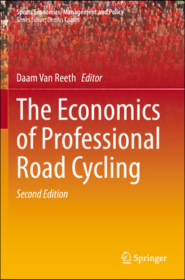 The Economics of Professional Road Cycling