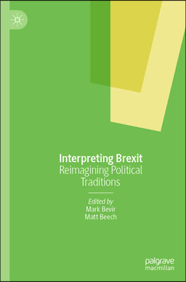 Interpreting Brexit: Reimagining Political Traditions