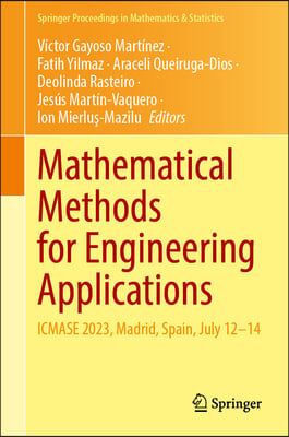 Mathematical Methods for Engineering Applications: Icmase 2023, Madrid, Spain, July 12-14