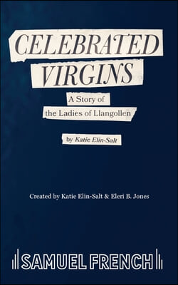 The Celebrated Virgins