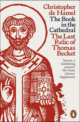 The Book in the Cathedral: The Last Relic of Thomas Becket