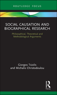 Social Causation and Biographical Research