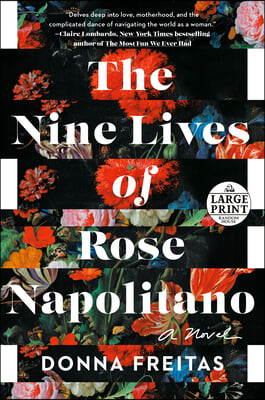 The Nine Lives of Rose Napolitano