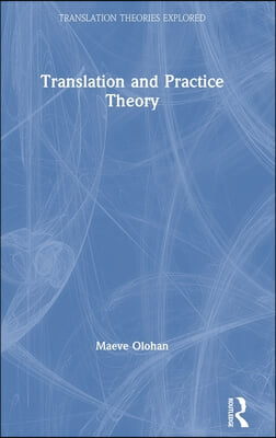 Translation and Practice Theory