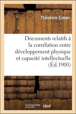 Documents Relatifs À La Corrélation Entre Le Développement Physique Et La Capacité Intellectuelle