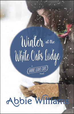 Winter at the White Oaks Lodge