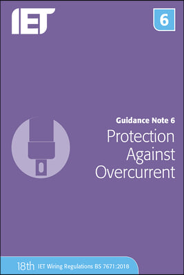 Guidance Note 6: Protection Against Overcurrent