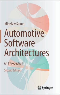 Automotive Software Architectures: An Introduction