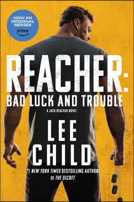 Reacher: Bad Luck and Trouble (Movie Tie-In): A Jack Reacher Novel