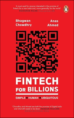 Fintech for Billions: Simple, Human, Ubiquitous