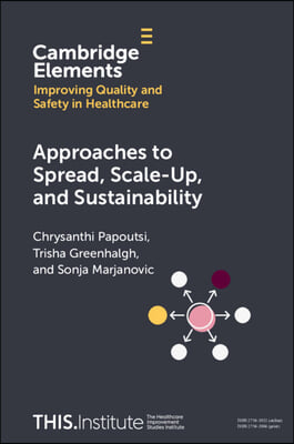 Approaches to Spread, Scale-Up, and Sustainability