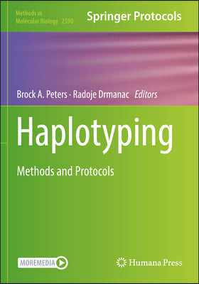 Haplotyping: Methods and Protocols