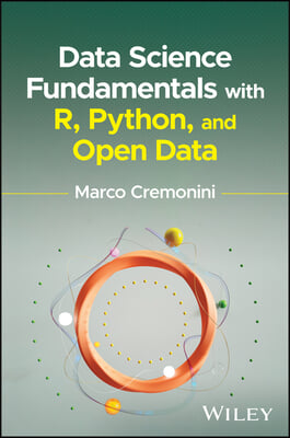 Data Science Fundamentals with R, Python, and Open Data