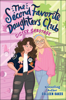 The Second Favorite Daughters Club 1: Sister Sabotage