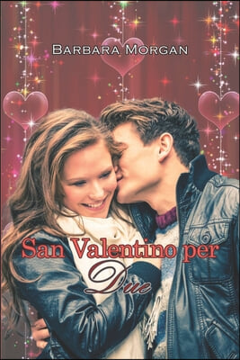 San Valentino per Due