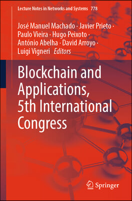 Blockchain and Applications, 5th International Congress