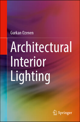 Architectural Interior Lighting