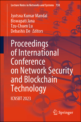Proceedings of International Conference on Network Security and Blockchain Technology: Icnsbt 2023