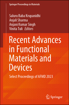 Recent Advances in Functional Materials and Devices: Select Proceedings of Afmd 2023