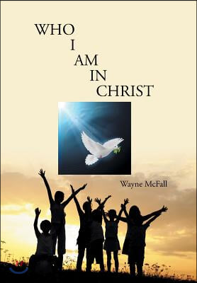 Who I Am in Christ