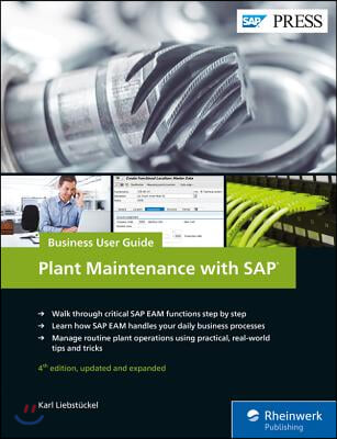 Plant Maintenance with Sap: Business User Guide