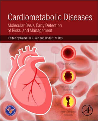 Cardiometabolic Diseases: Molecular Basis, Early Detection of Risks, and Management