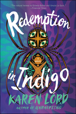 Redemption in Indigo