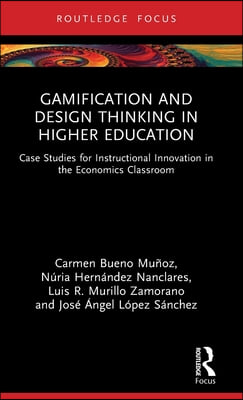 Gamification and Design Thinking in Higher Education