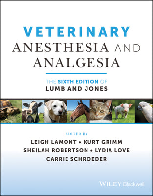 Veterinary Anesthesia and Analgesia