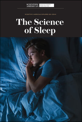 The Science of Sleep