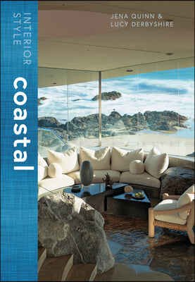 Interior Style: Coastal