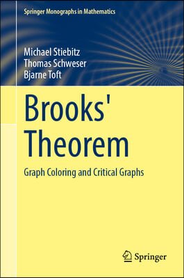 Brooks&#39; Theorem: Graph Coloring and Critical Graphs