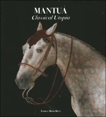 Mantua: Classical Utopia