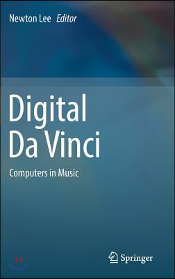 Digital Da Vinci: Computers in Music