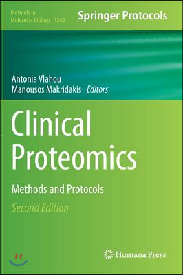 Clinical Proteomics: Methods and Protocols