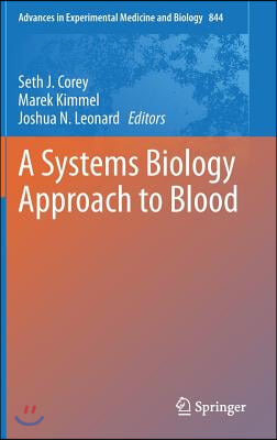 A Systems Biology Approach to Blood