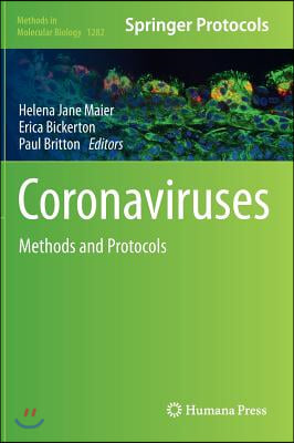 Coronaviruses: Methods and Protocols