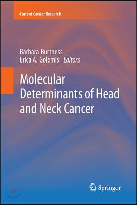 Molecular Determinants of Head and Neck Cancer