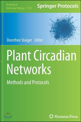 Plant Circadian Networks: Methods and Protocols