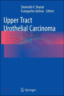 Upper Tract Urothelial Carcinoma