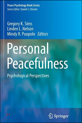 Personal Peacefulness: Psychological Perspectives