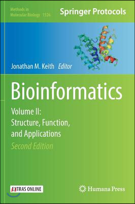 Bioinformatics: Volume II: Structure, Function, and Applications