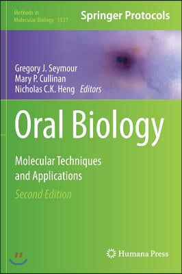 Oral Biology: Molecular Techniques and Applications