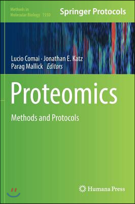 Proteomics: Methods and Protocols